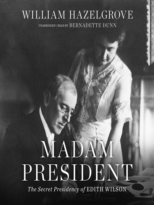 Title details for Madam President by William Hazelgrove - Wait list